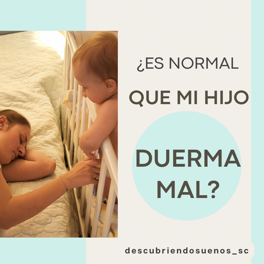 ¿Es normal que mi hij@ duerma mal?